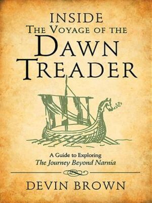 cover image of Inside the Voyage of the Dawn Treader